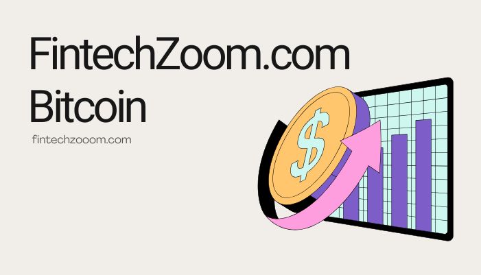 FintechZoom.com Bitcoin